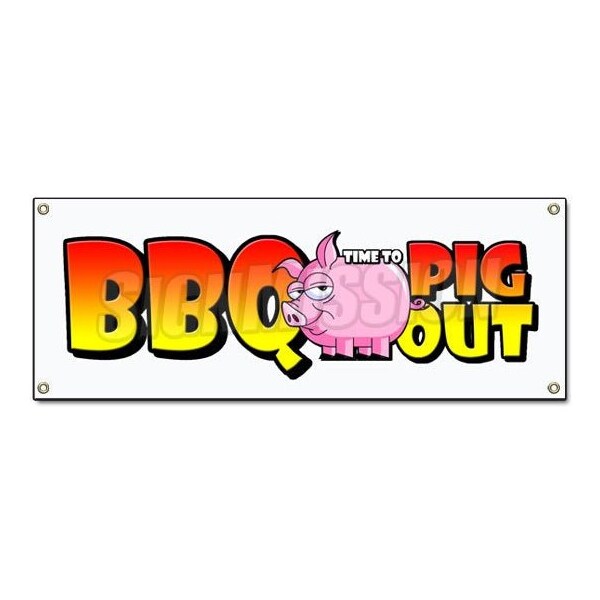 BBQ time to PIG OUT BANNER SIGN pulled pork barbecue signs ribs smoked Texas